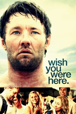 Wish You Were Here