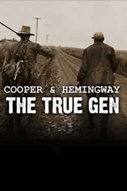 Cooper and Hemingway: The True Gen