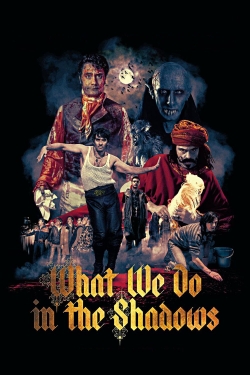 What We Do in the Shadows