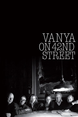 Vanya on 42nd Street