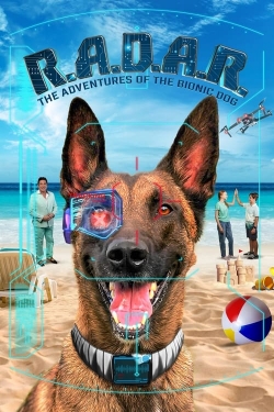 R.A.D.A.R.: The Adventures of the Bionic Dog